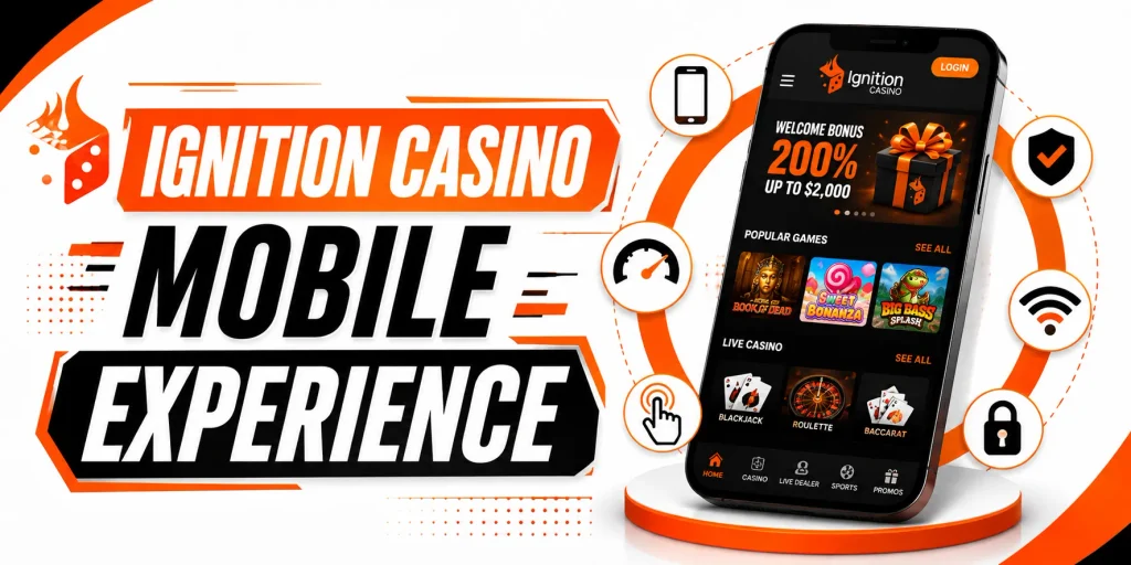 Ignition Casino Mobile Experience