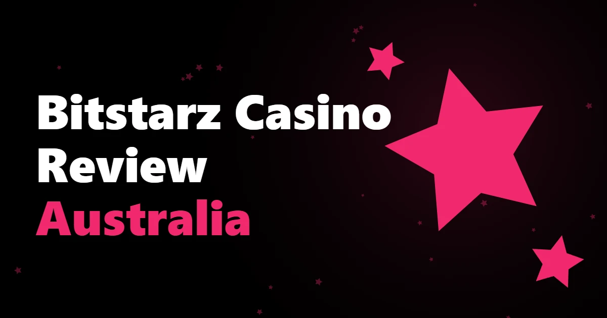 Bitstarz Casino Review Australia