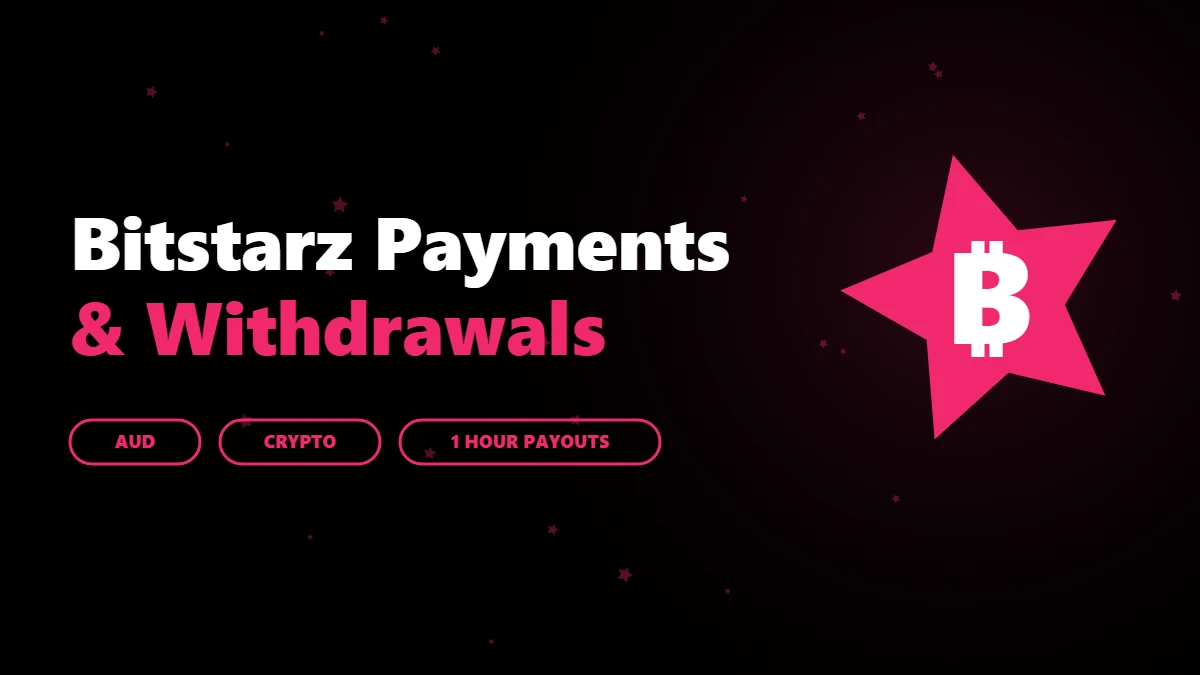 Bitstarz payment methods and withdrawal times for Australia