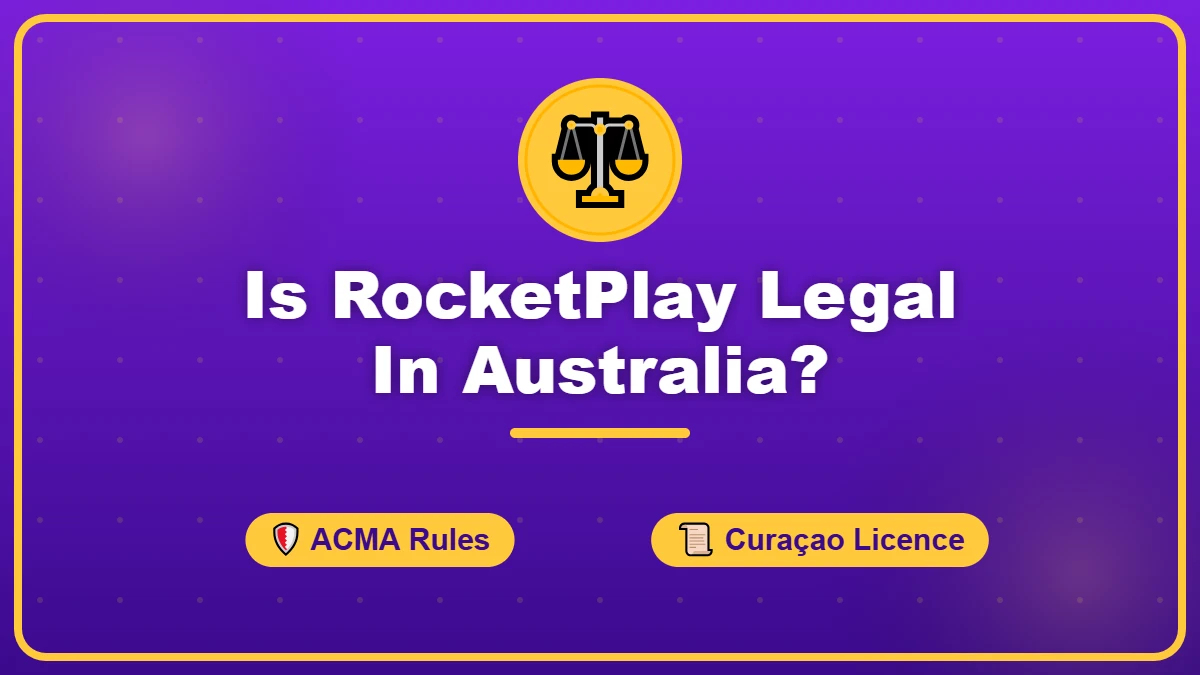 Is RocketPlay Legal In Australia