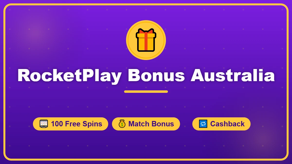 RocketPlay Bonus Australia